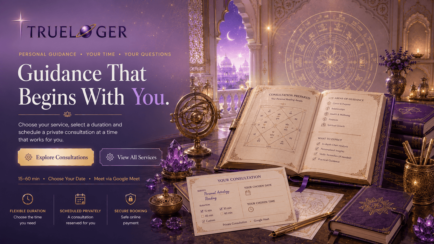TRUELOGER — Guidance that begins with you. Book a private consultation.